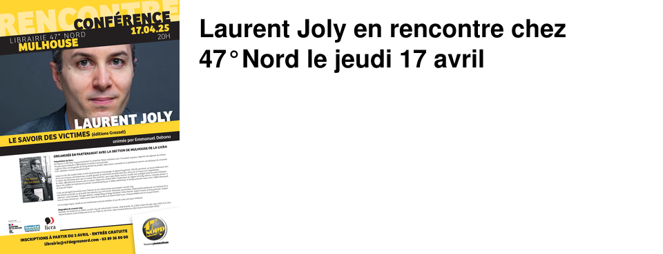 Laurent Joly en rencontre chez 47�Nord le jeudi 17 avril