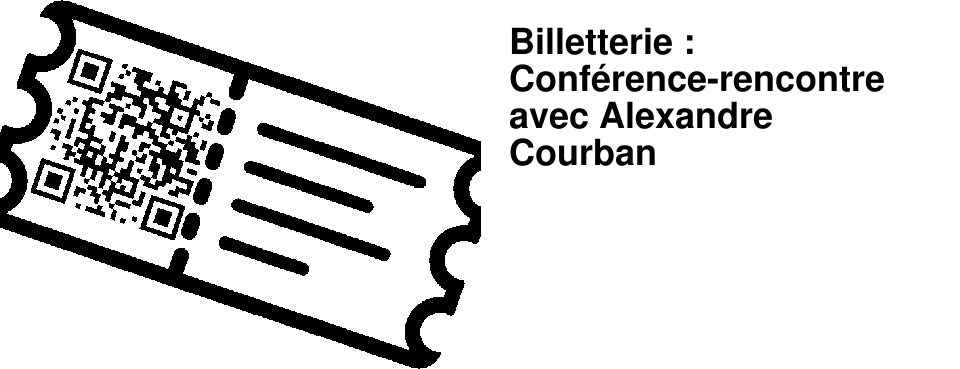 Billetterie : Conf�rence-rencontre avec Alexandre Courban