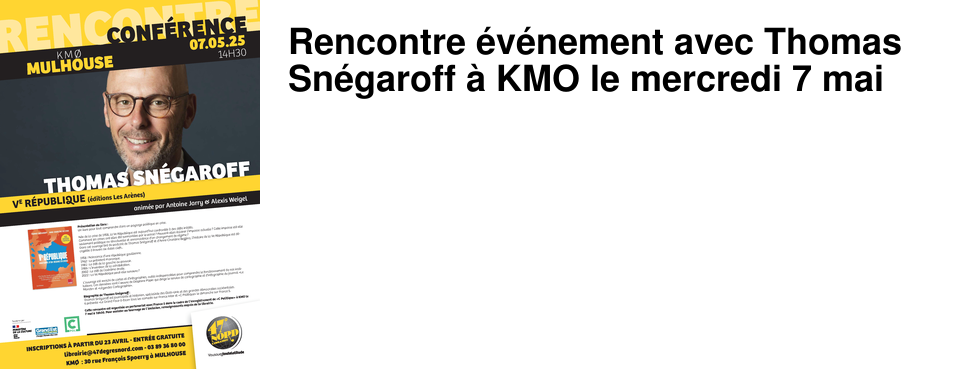 Rencontre �v�nement avec Thomas Sn�garoff � KMO le mercredi 7 mai