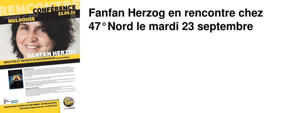 Fanfan Herzog en rencontre chez 47�Nord le mardi 23 septembre
