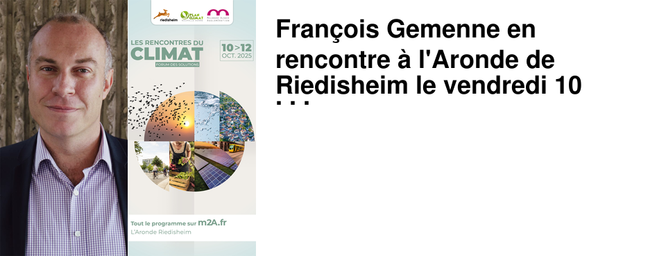 Fran�ois Gemenne en rencontre � l'Aronde de Riedisheim le vendredi 10 octobre 