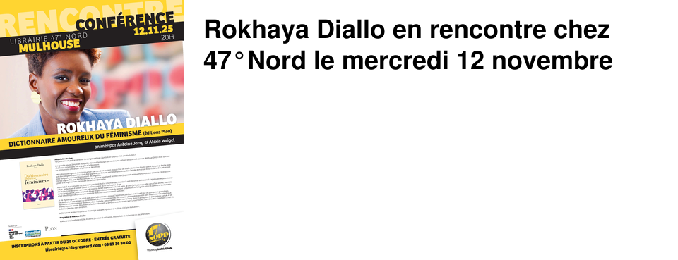 Rokhaya Diallo en rencontre chez 47�Nord le mercredi 12 novembre