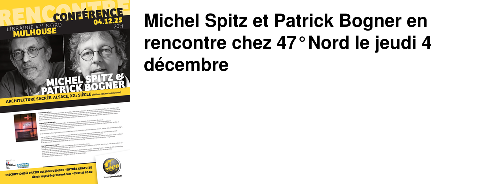 Michel Spitz et Patrick Bogner en rencontre chez 47�Nord le jeudi 4 d�cembre