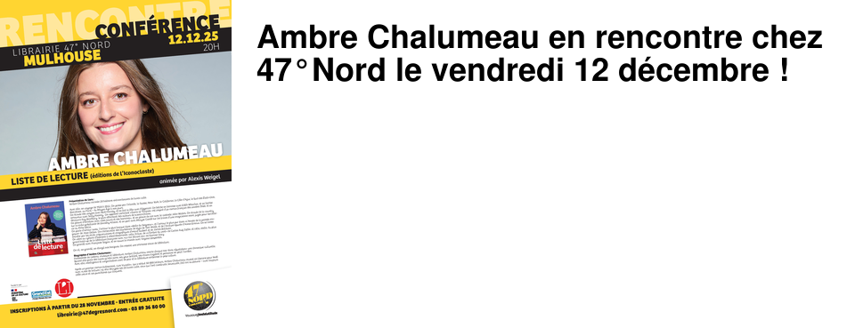 Ambre Chalumeau en rencontre chez 47�Nord le vendredi 12 d�cembre !