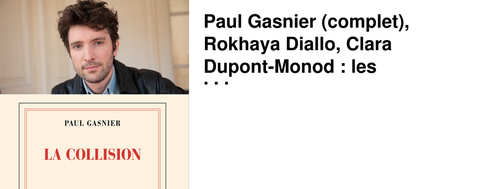 Paul Gasnier (complet), Rokhaya Diallo, Clara Dupont-Monod : les rencontres des 8 prochains jours chez 47�Nord