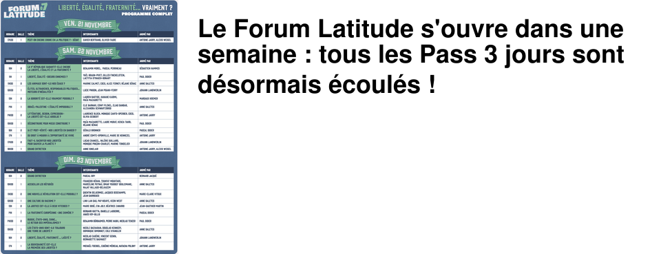 Le Forum Latitude s'ouvre dans une semaine : tous les Pass 3 jours sont d�sormais �coul�s !