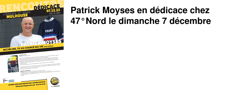 Patrick Moyses en d�dicace chez 47�Nord le dimanche 7 d�cembre