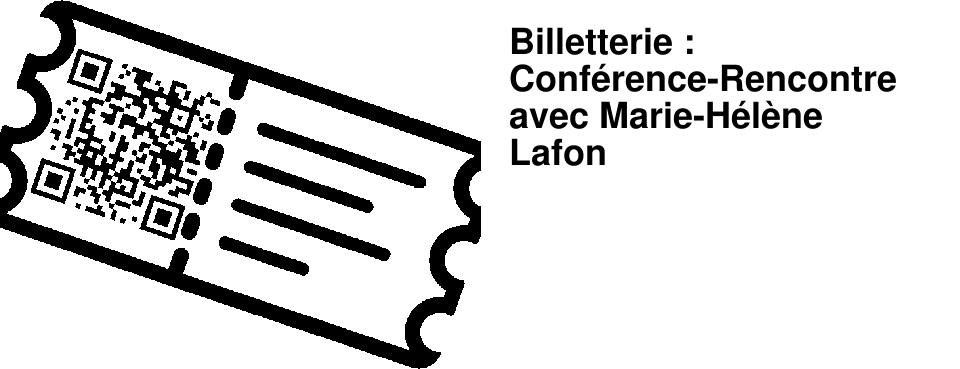 Billetterie : Conf�rence-Rencontre avec Marie-H�l�ne Lafon