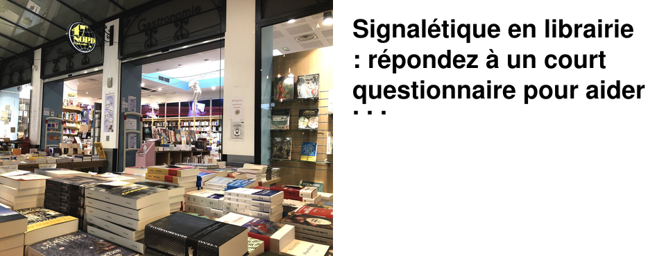 Signal�tique en librairie : r�pondez � un court questionnaire pour aider notre apprentie !