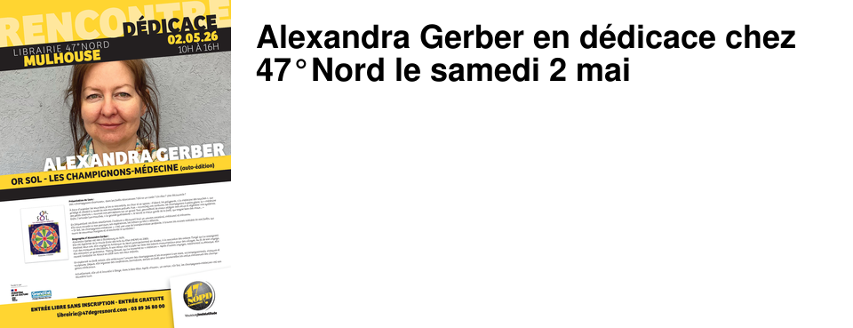 Alexandra Gerber en d�dicace chez 47�Nord le samedi 2 mai