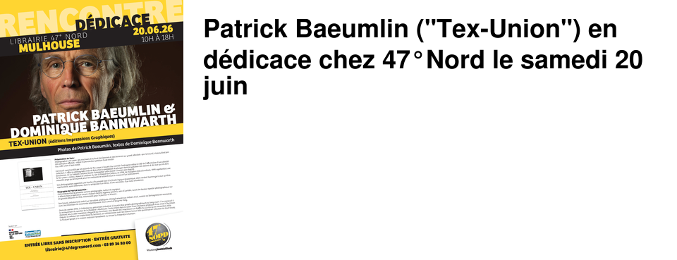 Patrick Baeumlin ("Tex-Union") en d�dicace chez 47�Nord le samedi 20 juin